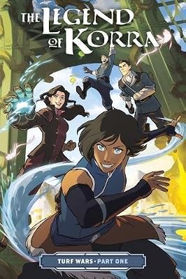 DARK HORSE The Legend of Korra: Turf Wars Part One