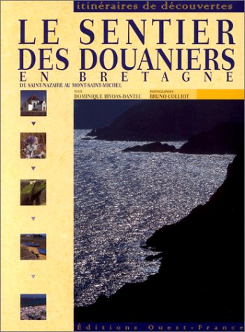 couverture de : Les sentiers des douaniers en Bretagne