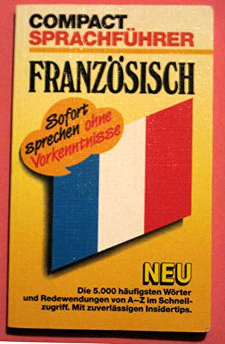 Preisvergleich Produktbild Deutsch-Französisch (Compact-Reisesprachführer)