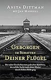 Buchinformationen und Rezensionen zu Geborgen im Schatten deiner Flügel von Anita Dittman