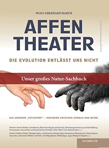 Preisvergleich Produktbild Affentheater: Die Evolution entlässt uns nicht
