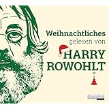 Weihnachtliches gelesen von Harry Rowohlt