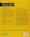 Image de APRENDER MAYA 2014 CON 100 EJERCICIOS PRÁCTICOS