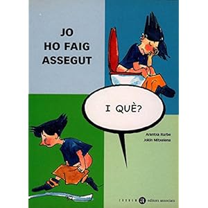 Jo ho faig assegut, i què?