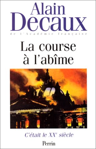 couverture de : La course &agrave; l'ab&icirc;me