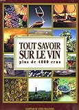 Tout savoir sur le vin