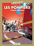 Les Pompiers - Best Or - Esprit Pompiers