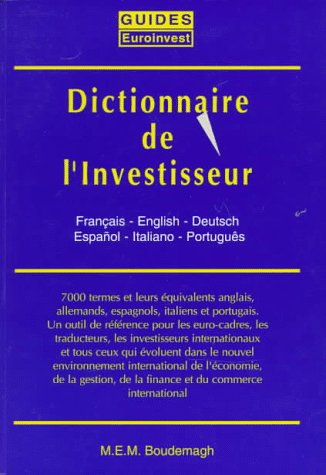 Dictionnaire de l'investisseur: En 6 langues
