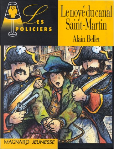 couverture de : Noy&eacute; du canal Saint-Martin (Le)