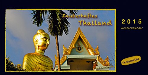 Zauberhaftes Thailand - Aufstell- Tischkalender 2015