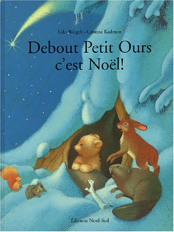 Debout, Petit Ours, c'est Noël !