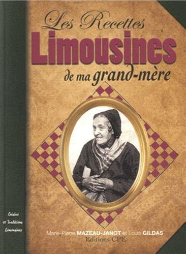 Recettes Limousines de Ma Grand-Mere francais Recettes Limousines de Ma Grand-Mere francais