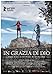 In grazia di Dio (Blu-Ray)