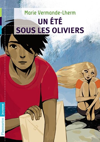 couverture de : Un &eacute;t&eacute; sous les oliviers