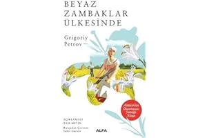 Beyaz Zambaklar Ülkesinde