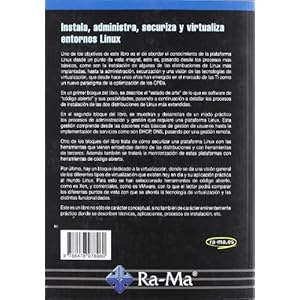 Instala, administra, securiza y virtualiza entornos Linux