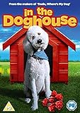  In the Dog House ( In The Doghouse ) [ Origen UK, Ningun Idioma Espanol ]