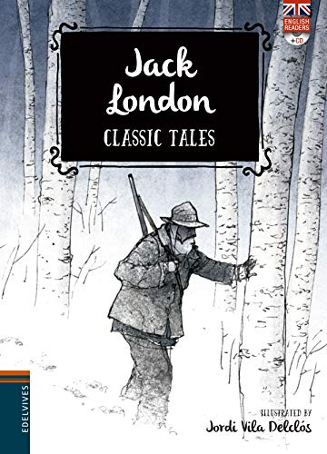 Jack London: 4 (Classic Tales)
