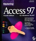 Mastering Access 97 by Alan Simpson, Elizabeth Olson