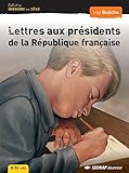 Lettres aux Présidents de la République française