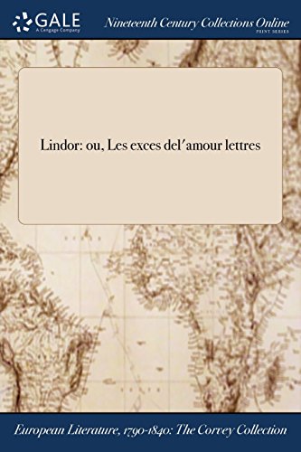 Preisvergleich Produktbild Lindor: Ou, Les Exces del'Amour Lettres