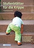 Image de Stufenblätter für die Krippe: Das Arbeitsmaterial für die individuelle Entwicklungsplanung mit de