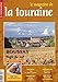 LE MAGAZINE DE TOURAINE...