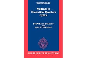 Methods in Theoretical Quantum Optics (Oxford Series on Optical and Imaging Sciences, 15)
