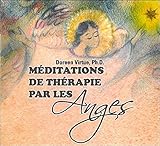 Méditations de thérapie par les anges - Livre audio