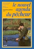 Le nouvel agenda du pêcheur