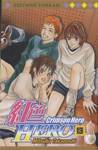 Crimson Hero — Tome 13