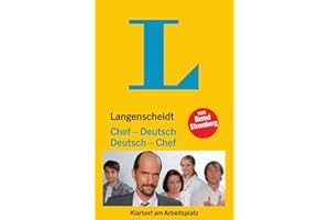 Langenscheidt Chef-Deutsch/Deutsch-Chef: Klartext am Arbeitsplatz (Langenscheidt ...-Deutsch)