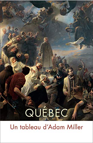 Téléchargement gratuit de livres audio Québec: Un Tableau D'adam Miller by author MOBI MOBI 077355727X