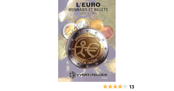 Amazon Fr Euro 5 Monnaies Et Billets 1999 2009 Fournier Olivier Prieur Michel Livres