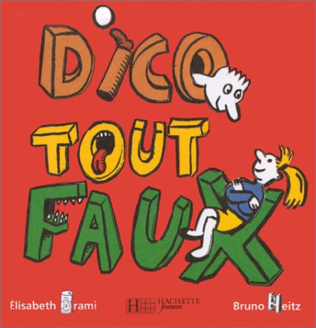 couverture de : Dico tout faux