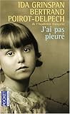 J'ai pas pleuré
