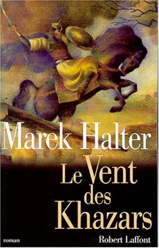 couverture de : Le vent des Khazars