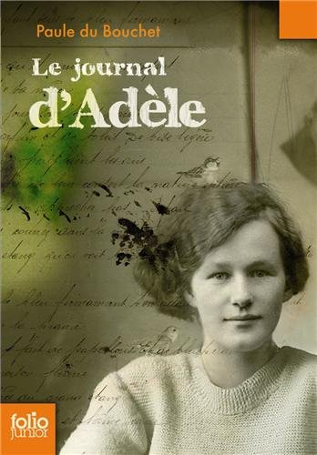 LE JOURNAL D'ADELE (1914-1918)
