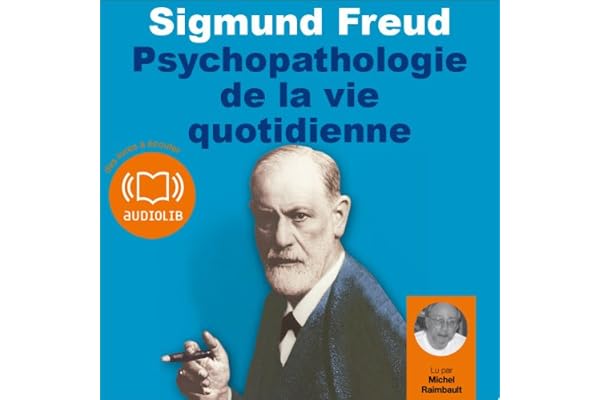 Psychopathologie de la vie quotidienne