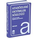 Atas&ouml;zleri Deyimleri S&ouml;zl&uuml;ğ&uuml;