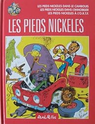 Couverture du livre de Les Pieds Nickelés - Tome 18 - Les Pieds Nickelés dans le camboui - Les Pieds Nickelés dans 'immobilier - Les Pieds Nickelés à l'O.R.T.F.