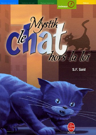 couverture de : Mystik, le chat hors-la-loi