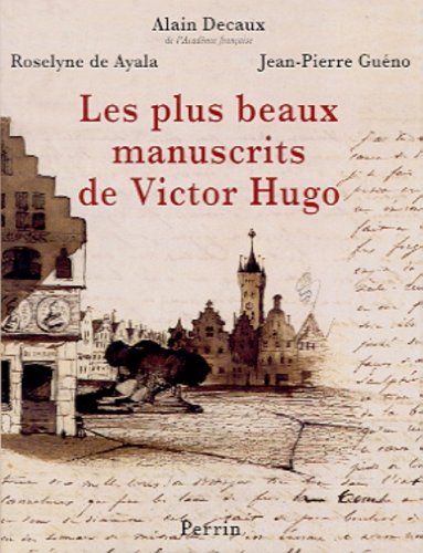 couverture de : Les plus beaux manuscrits de Victor Hugo