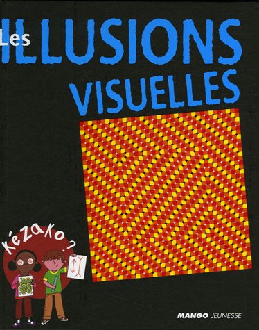 couverture de : Les Illusions visuelles