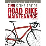 Zinn and the Art of Road Bike Maintenance
