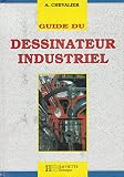 Image de Guide du dessinateur industriel
