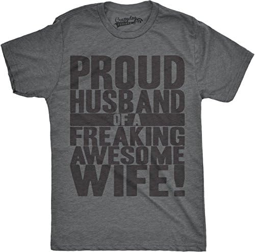 Mens Proud Husband of a Freaking Awesome Wife Funny Married T Shirt