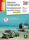Les Nouveaux Cahiers - Histoire-Géographie-EMC - Tle BAC PRO