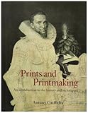Prints and Printmaking by 