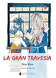  La gran travesía (Noches Blancas)
